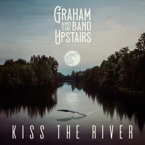 Kiss The River