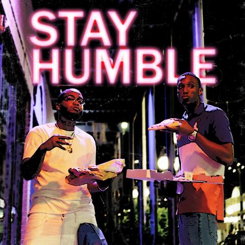 Stay Humble