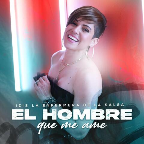 El Hombre Que Me Ame (Radio Edit)