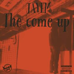 The Come Up