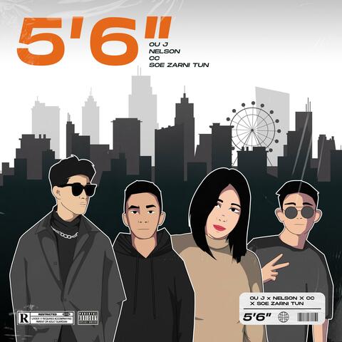 5' 6' (feat. Soe Zarni Tun, Nelson & Chan Chan)