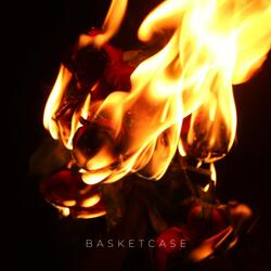 Basketcase (feat. Chrome Dreams)