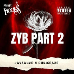 zyb (feat. Jay sauce & Chris Eaze)