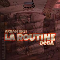 La Routine (feat. Dega)