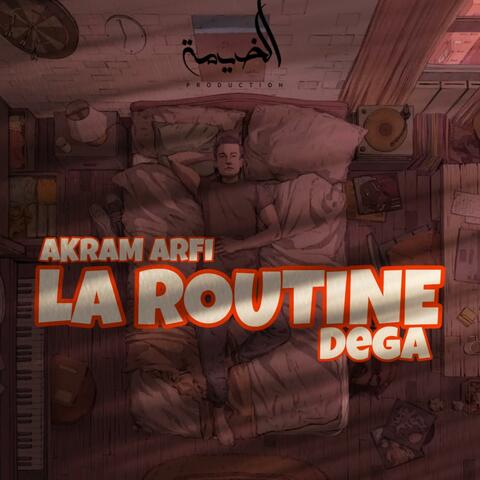La Routine (feat. Dega)
