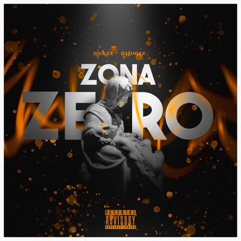 Zona zero (feat. gagonzzz & Ezyprods)