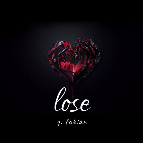 Lose (feat. Drizzy Savage)