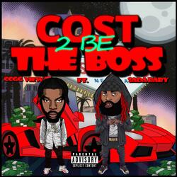 COST TO BE THE BOSS (feat. SADA BABY)
