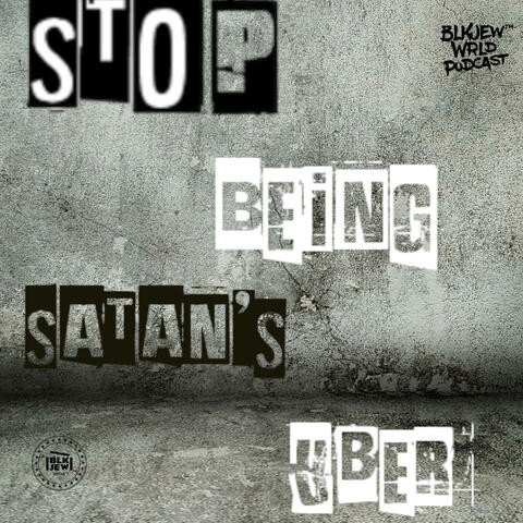 Stop Being Satan's Uber