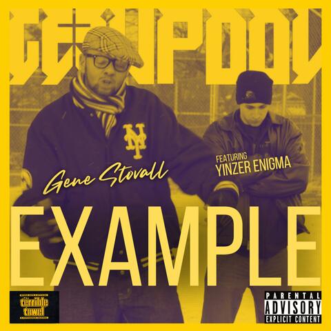Example (feat. Yinzer Enigma)