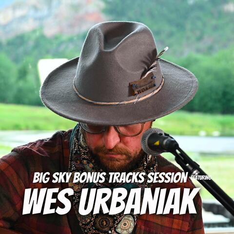 Wes Urbaniak Live with Big Sky Bonus Tracks