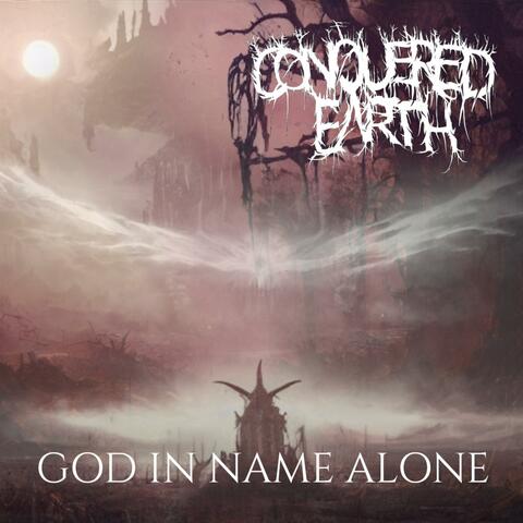 God In Name Alone