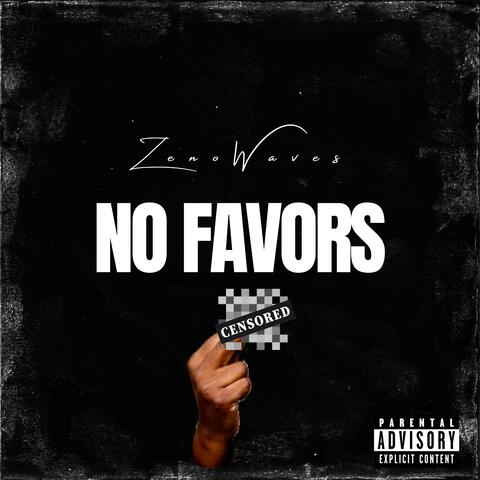 No Favors