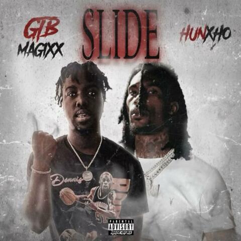 Slide (feat. Hunxho)
