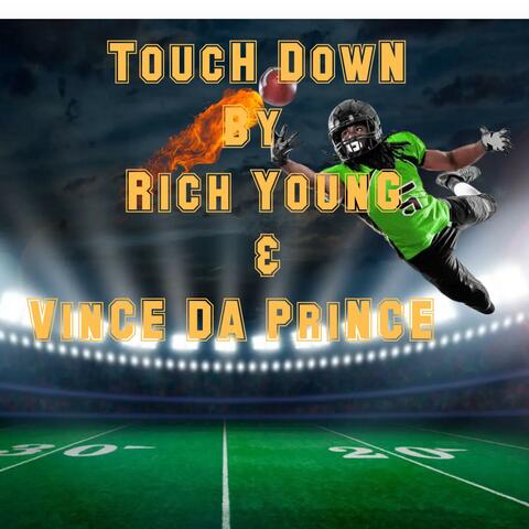 Touch Down (feat. Rich Young)