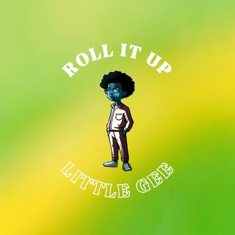 Roll it up