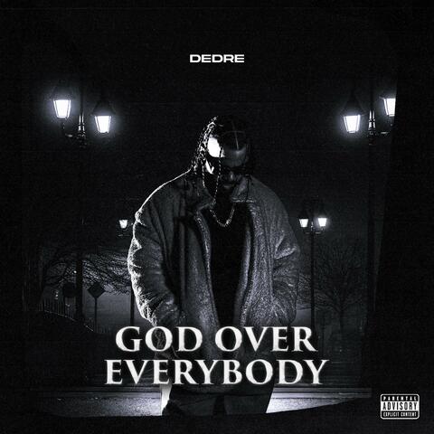 God Over Everybody