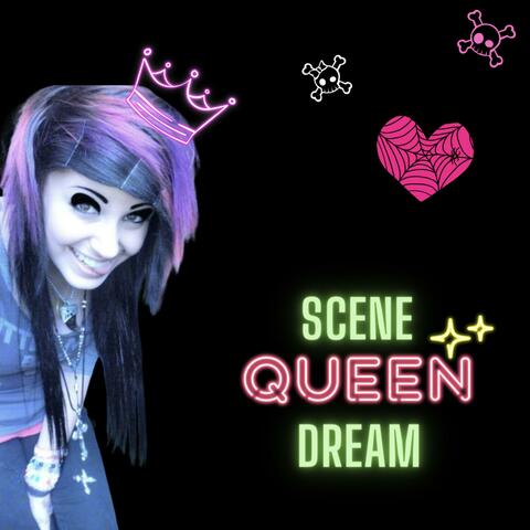 Scene Queen Dream