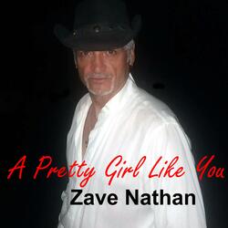 A Pretty Girl Like You