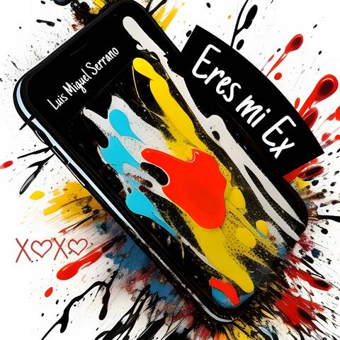 Eres mi ex