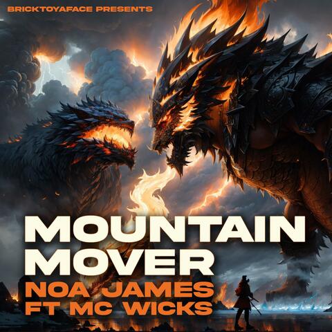 Mountain Mover (feat. MC Wicks)