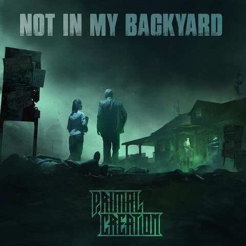 Not In My Backyard