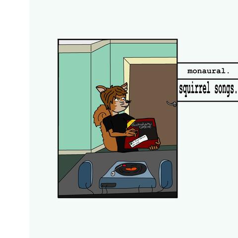 Squirrel Songs