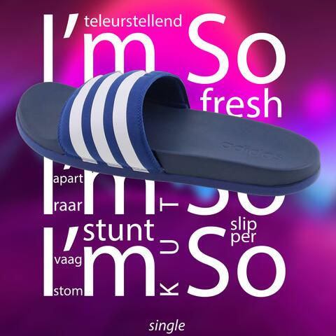 I'm So