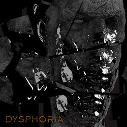 Dysphoria