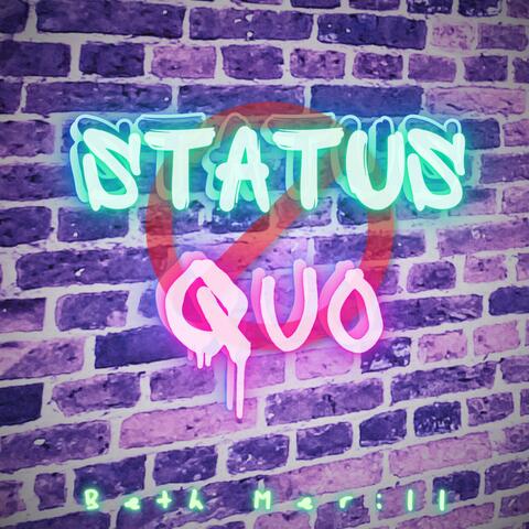 STATUS QUO