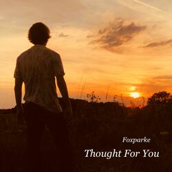 Thought For You