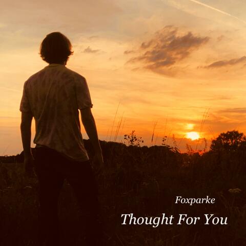 Thought For You