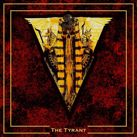 The Tyrant