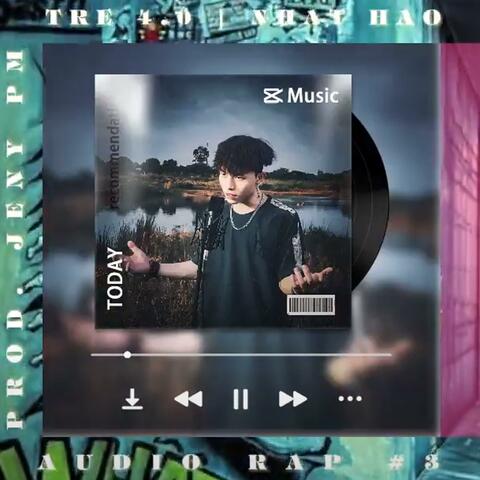 AUDIO RAP #3 TRE 4.0 (feat. Prod. Jena PM)