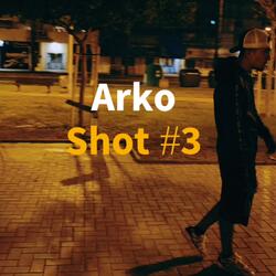 ARKOSHOT #3