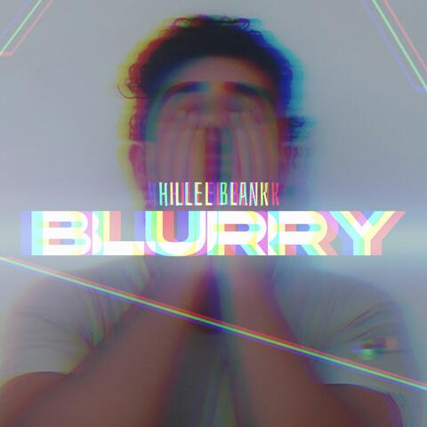 Blurry (Prod. Guy Shwartz)