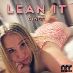 Lean It (feat. Westy)
