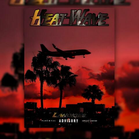 Heat Wave
