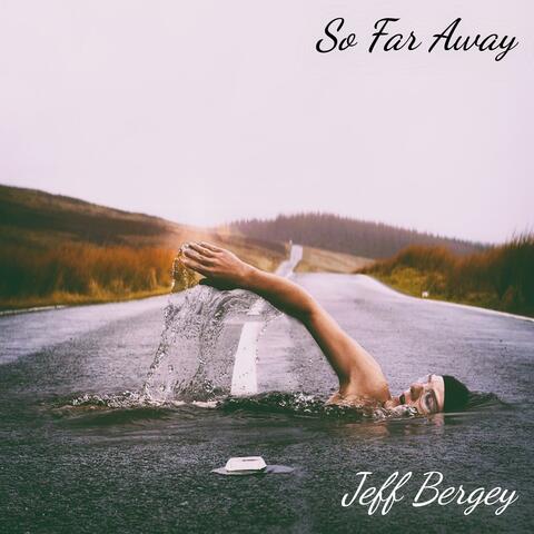 So Far Away