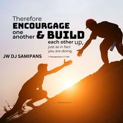 Encourage One Another