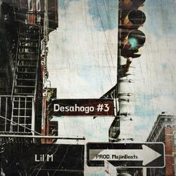 Desahogo #3