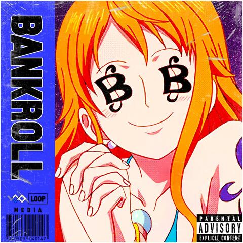 BANKROLL (feat. Jhbboss & Mir Blackwell)