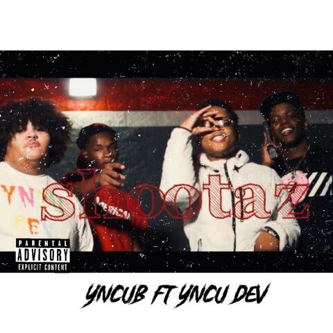 Shootaz (feat. Yncu Dev)