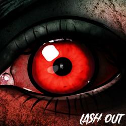 Lash Out