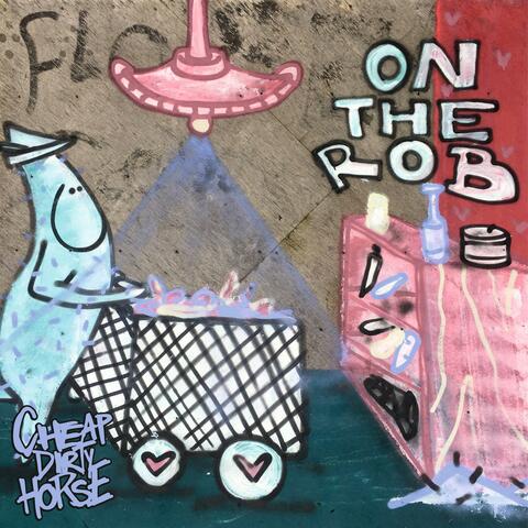 On The Rob