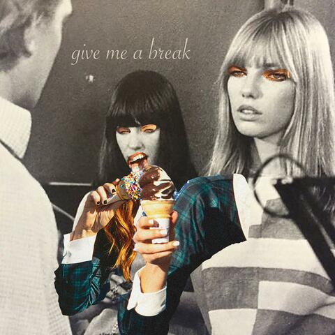 give me a break