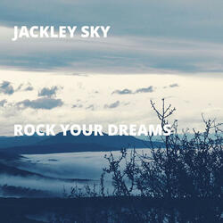 Rock Your Dreams