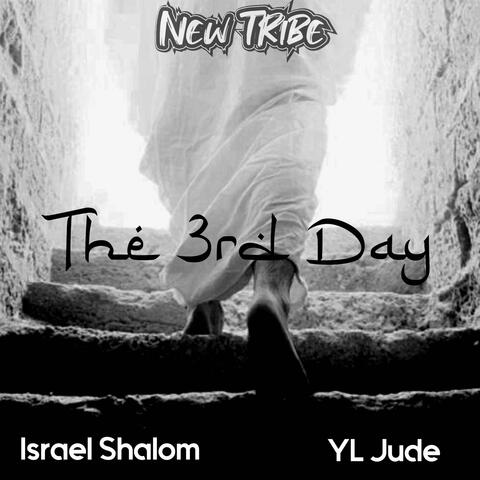 The 3rd Day (feat. YL Jude)