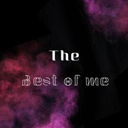 Best of me