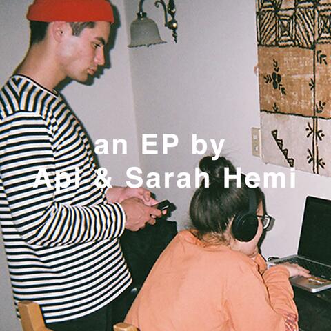 An EP by Api & Sarah Hemi